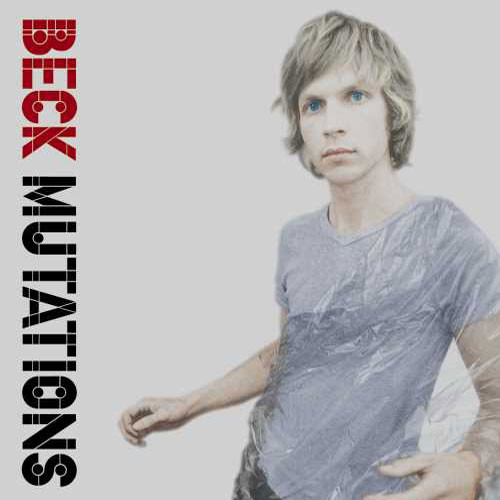 Beck Mutations LP & 7" Vinyl 1