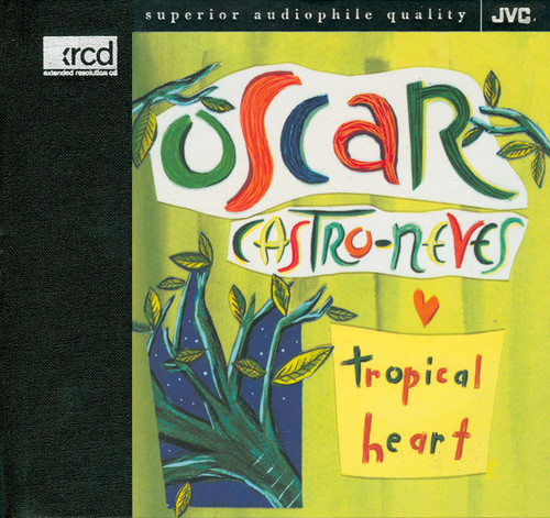 Oscar Castro-Neves Tropical Heart XRCD 1