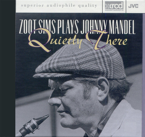Zoot Sims Quietly There: Zoot Sims Plays Johnny Mandel XRCD
