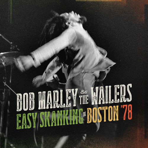 Bob Marley & The Wailers Easy Skanking in Boston '78 180g 2LP