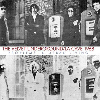 The Velvet Underground La Cave 1968 180g 2LP 1