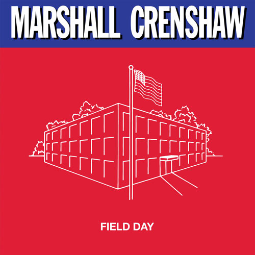 Marshall Crenshaw Field Day 180g 33rpm LP & 12" 45rpm EP 1