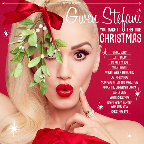 Gwen Stefani You Make It Feel Like Christmas LP (White Vinyl) 1