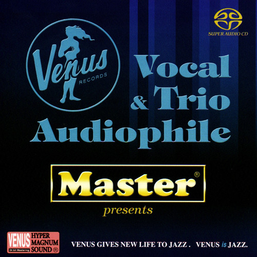 Venus Vocal & Trio Audiophile Hybrid Stereo SACD 1