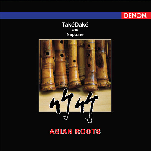 TakeDake with Neptune Asian Roots 180g LP 1
