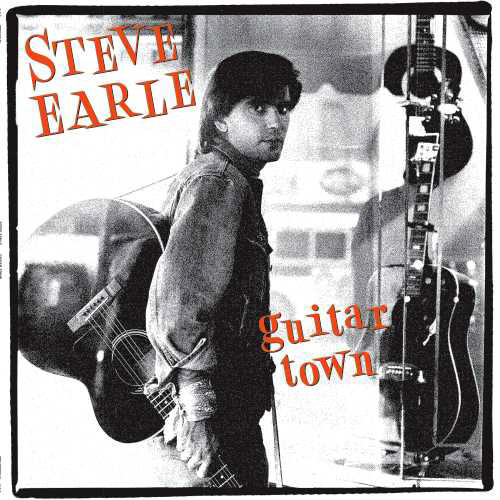 Steve Earle Guitar Town 150g LP 1
