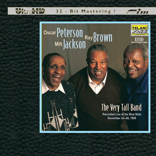 Oscar Peterson, Ray Brown & Milt Jackson The Very Tall Band Ultra HD CD 1