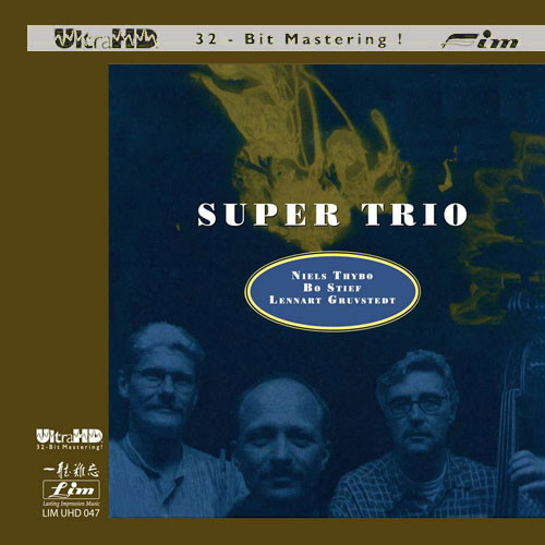 Thybo, Stief & Gruvstedt Super Trio Ultra HD CD