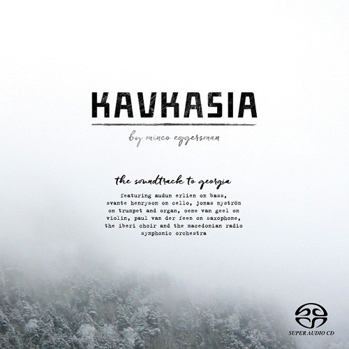 Minco Eggersman Kavkasia Hybrid Stereo SACD 1