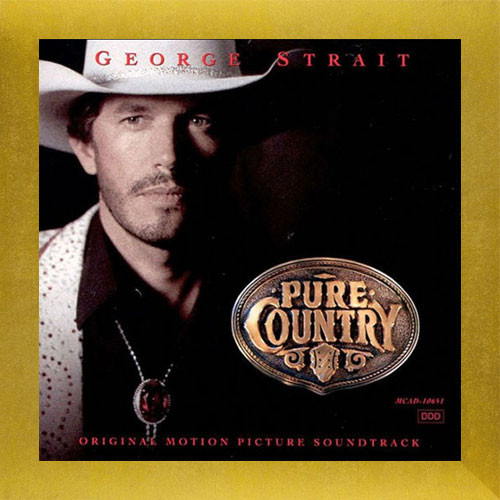 George Strait Pure Country Soundtrack LP 1