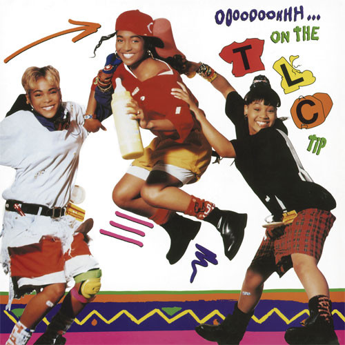 TLC Ooooooohhh...On The TLC Tip LP 1