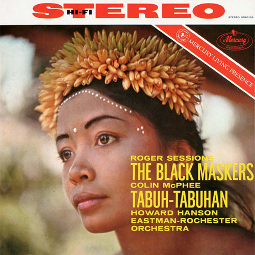 Roger Sessions & Colin McPhee The Black Maskers & Tabuh-Tabuhan 180g LP 1