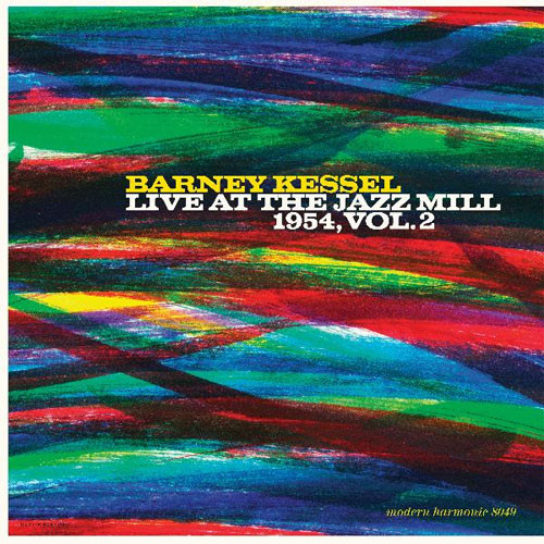 Barney Kessel Live At The Jazz Mill 1954, Vol. 2 LP (Blue Vinyl) 1