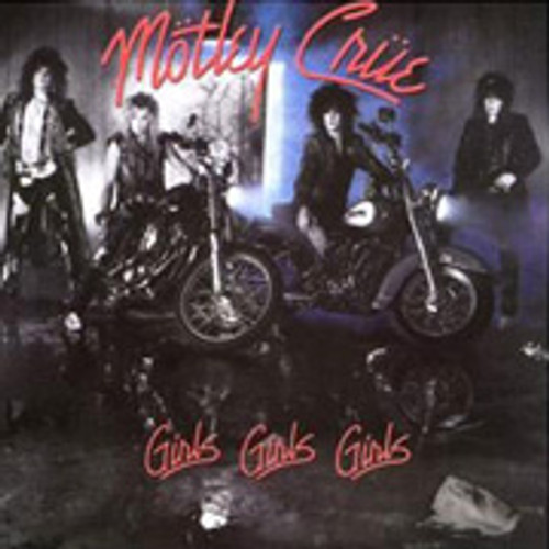 MOTLEY CRUE GIRLS, GIRLS, GIRLS 180g LP