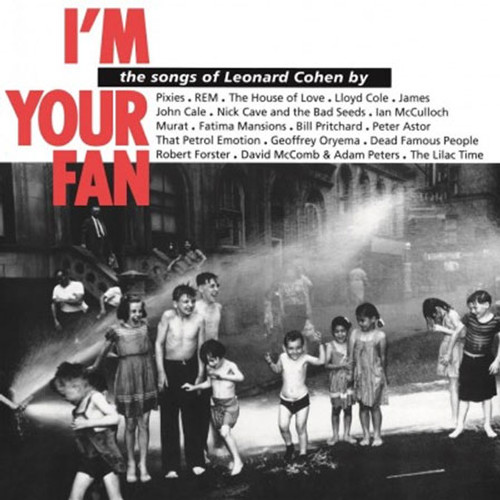 I'm Your Fan: The Songs of Leonard Cohen 180g Import LP