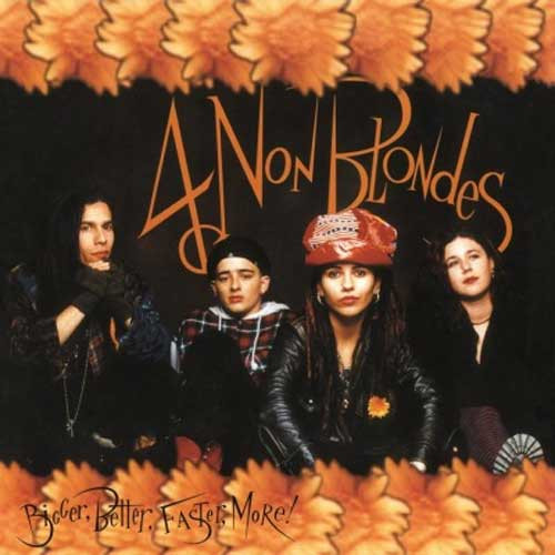 4 Non Blondes Bigger, Better, Faster, More! 180g Import LP (Black)