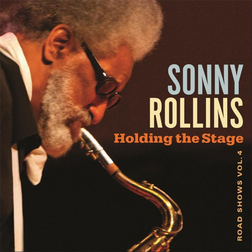 Sonny Rollins Holding The Stage Road Shows Vol. 4 180g Import 2LP 1
