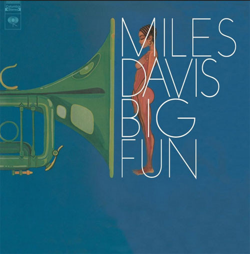 Miles Davis Big Fun 180g Import 2LP 1