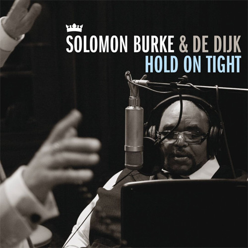 Solomon Burke & De Dijk Hold On Tight Numbered Limited Edition 180g Import LP (Yellow Vinyl) 1