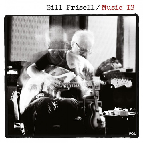 Bill Frisell Music IS 180g Import 2LP 1