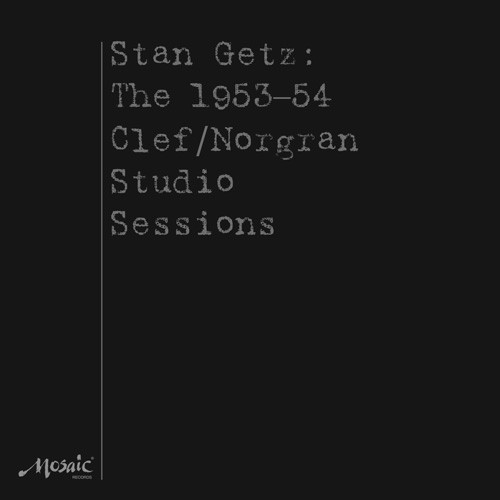 Stan Getz The 1953-54 Clef/Norgran Studio Sessions Numbered Limited Edition 180g Mono 4LP Box Set 1