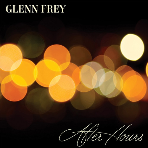 Glenn Frey After Hours 180g LP 1