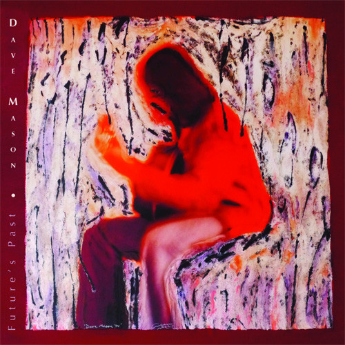 Dave Mason Future's Past LP 1