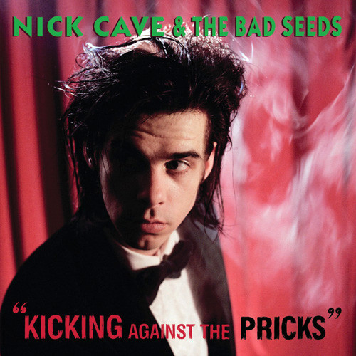 Nick Cave & The Bad Seeds Kicking Against the Pricks 180g LP 1