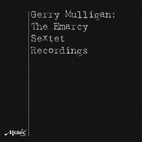 Gerry Mulligan The Emarcy Sextet Recordings Numbered, Limited Edition 180g 5LP Box Set 1