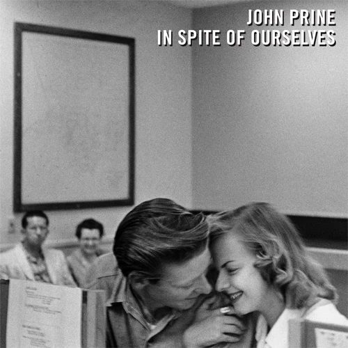 John Prine In Spite of Ourselves 180g LP 1