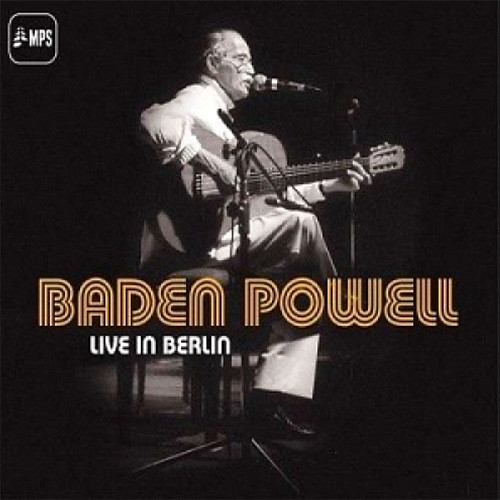 Baden Powell Live in Berlin 180g 3LP