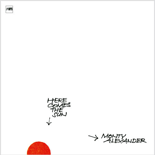 The Monty Alexander Trio/Here Comes The Sun 180g LP 1
