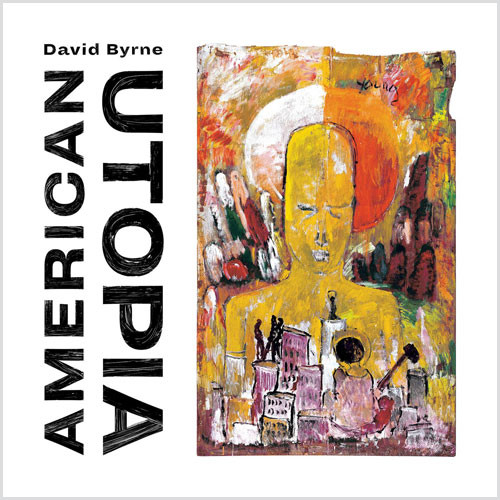 David Byrne American Utopia LP 1