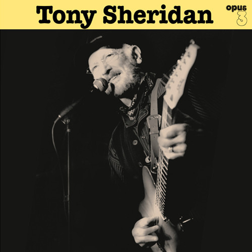 Tony Sheridan Tony Sheridan and Opus 3 Artists 180g LP 1