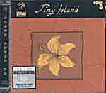 Tiny Island Tiny Island Hybrid Multi-Channel & Stereo SACD 1
