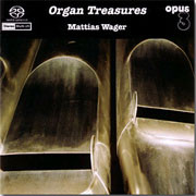 Mattias Wager Organ Treasures Hybrid Multi-Channel & Stereo SACD 1