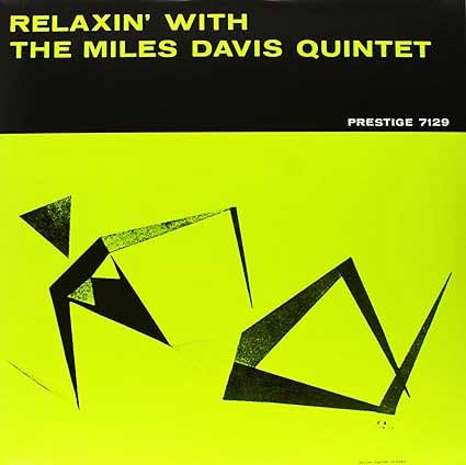 The Miles Davis Quintet Relaxin' With The Miles Davis Quintet LP 1