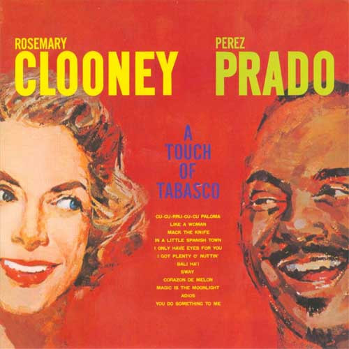 Rosemary Clooney & Perez Prado A Touch Of Tabasco Numbered Limited Edition 180g 45rpm 2LP 1