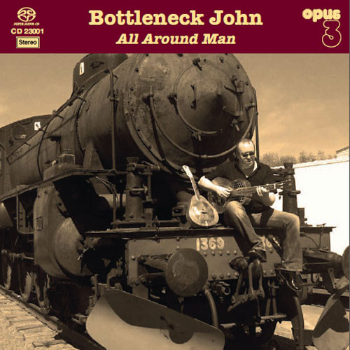 Bottleneck John All Around Man Hybrid Stereo SACD