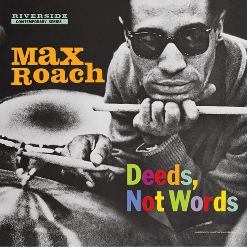 Max Roach Deeds,Not Words LP 1