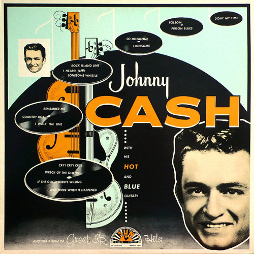 Johnny Cash Johnny Cash With His Hot And Blue Guitar! LP 1