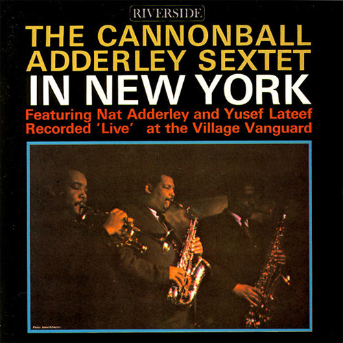 The Cannonball Adderley Sextet In New York LP