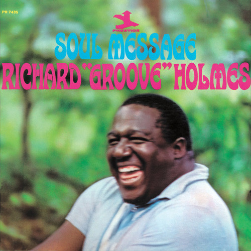 Richard Groove Holmes Soul Message LP 1