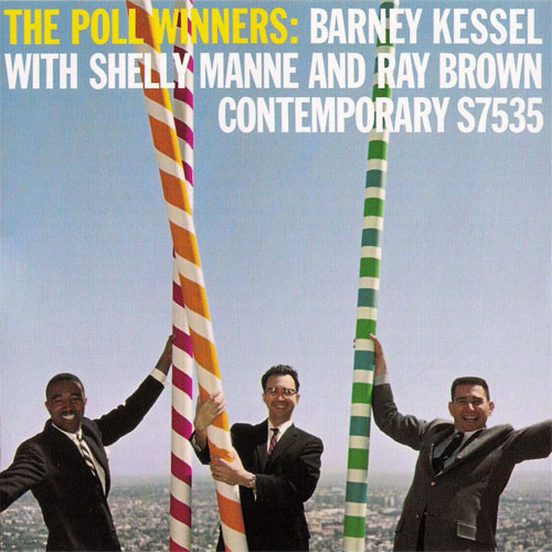 Barney Kessel, Ray Brown, Shelly Manne The Poll Winners LP 1