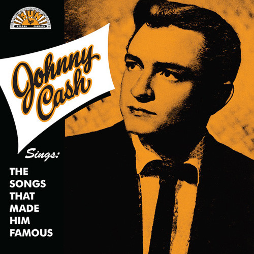 Johnny Cash Sings the Songs That Made Him Famous 150g LP 1