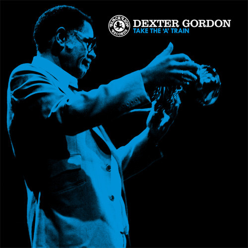 Dexter Gordon Take the 'A' Train 180g LP