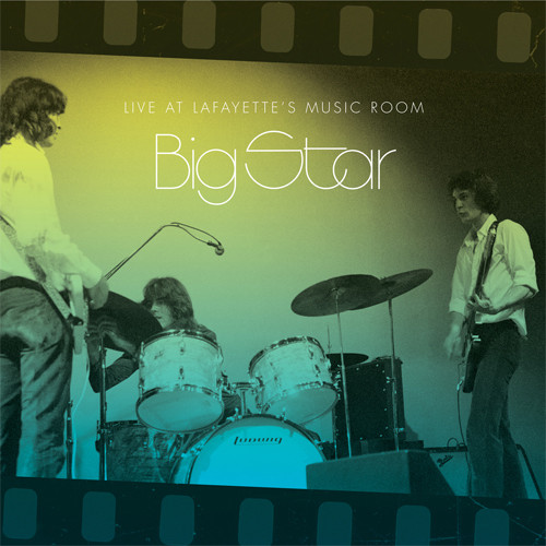 Big Star Live At Lafayette's Music Room 2LP