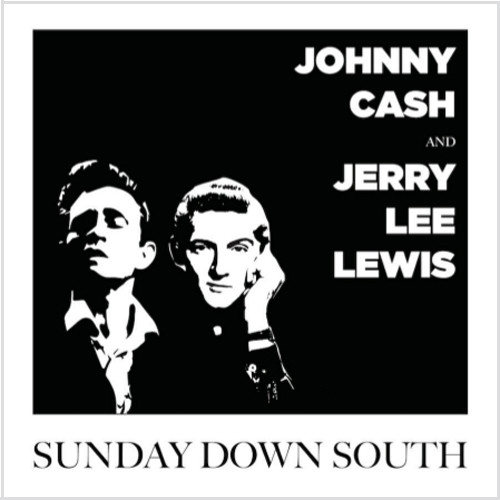 Johnny Cash & Jerry Lee Lewis Sunday Down South LP