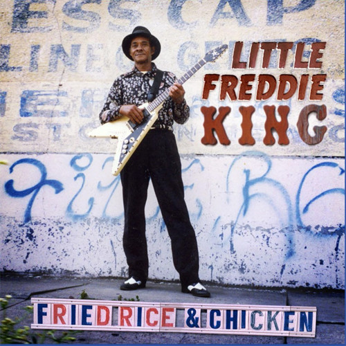 Little Freddie King Fried Rice & Chicken LP 1