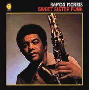 Ramon Morris Sweet Sister Funk 180g LP 1